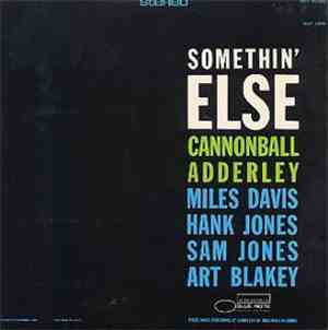 Cannonball Adderley - Somethin' Else