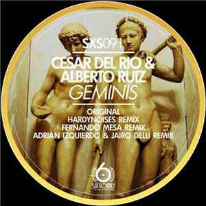 Cesar Del Rio & Alberto Ruiz  - Geminis