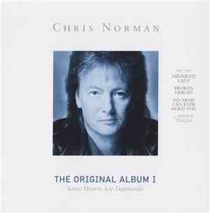 Chris Norman - The Original Album I - Some Hearts Are Diamonds