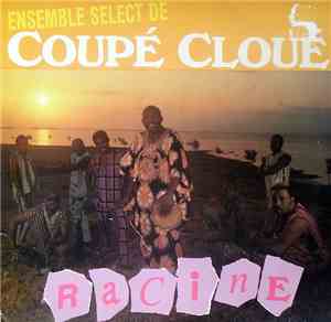 Coupé Cloué - Racine