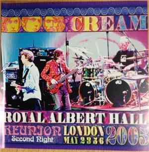 Cream  - Reunion Second Night