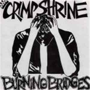 Crimpshrine / G-Whiz - Burning Bridges EP /