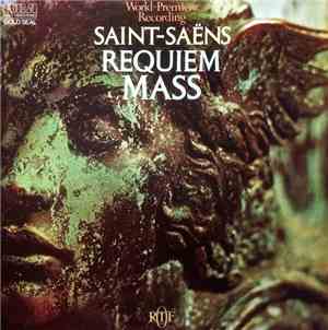 Danielle Galland, Saint-Saëns - Requiem Mass