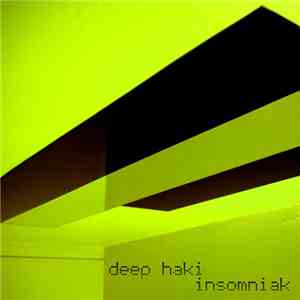 Deep Haki - Insomniak