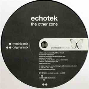 Echotek - The Other Zone