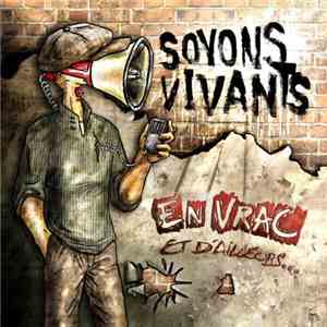 En Vrac Et D'ailleurs... - Soyons Vivants