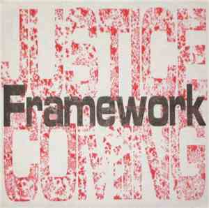 Framework  - Justice Coming