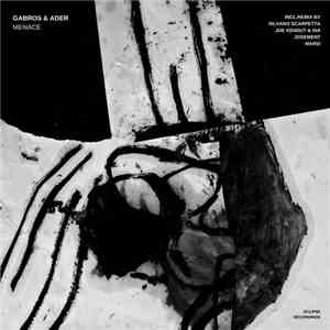 Gabros & Ader - Menace