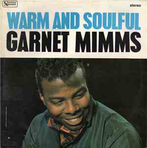 Garnet Mimms - Warm And Soulful