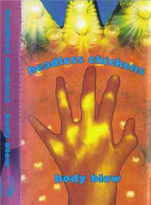Headless Chickens - Body Blow