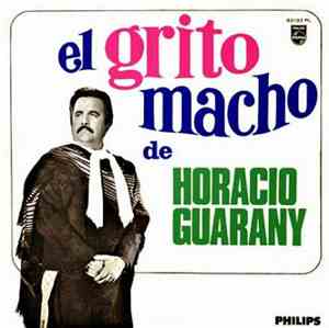 Horacio Guarany - El Grito Macho