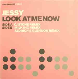 Jessy - Look At Me Now