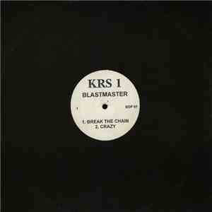 KRS 1 Blastmaster - Break The Chain