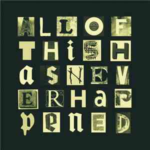 Kuma  - All Of This Has Never Happened