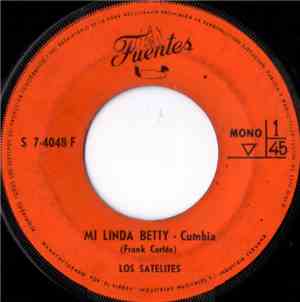 Los Satelites  - Mi Linda Betty / Doña Jero