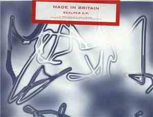 Made In Britain - Scalper E.P.