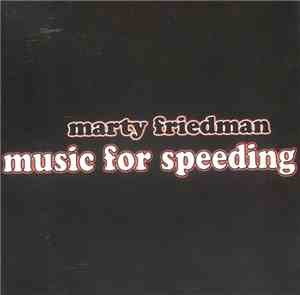 Marty Friedman - Music For Speeding