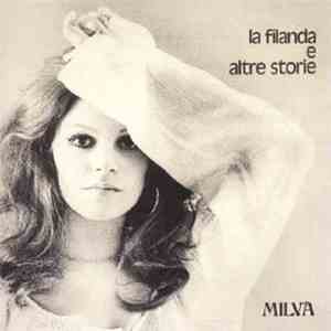 Milva - La Filanda E Altre Storie