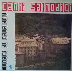 Monaci di Camaldoli - Canti Salmodici