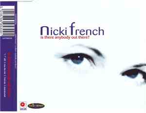 Nicki French - Is There Anybody Out There?