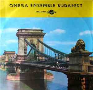 Omega Ensemble Budapest - Omega Ensemble Budapest