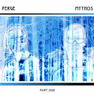 Perge - Mythos (Part One)