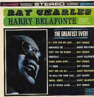 Ray Charles / Harry Belafonte - The Greatest Ever