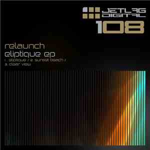 Relaunch - Eliptique EP
