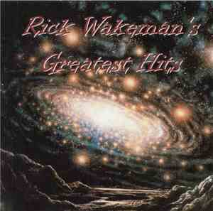 Rick Wakeman - Rick Wakeman's Greatest Hits