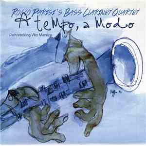 Rocco Parisi's Bass Clarinet Quartet - A Tempo, A Modo