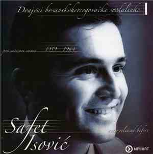 Safet Isović - Prvi Sačuvani Snimci 1959-1964