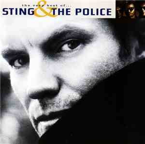 Sting & The Police - The Very Best Of... Sting & The Police