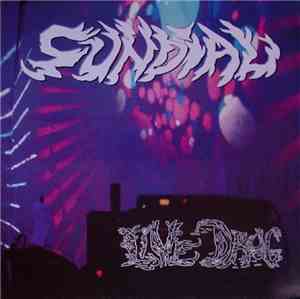 Sundial - Live Drug