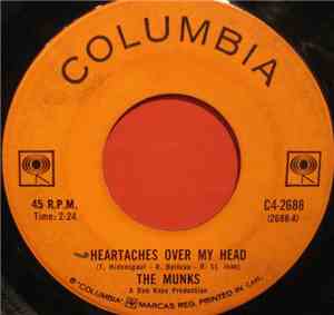The Munks - Heartaches Over My Head / Long Time Waiting