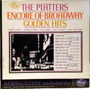 The Platters - Encore Of Broadway Golden Hits