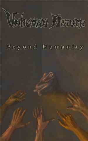 Unhuman Nature - Beyond Humanity