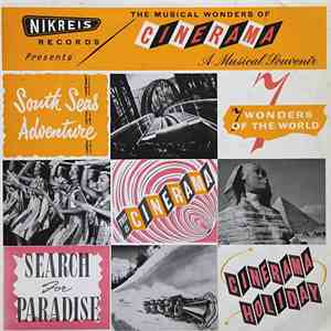 Unknown Artist - The Musical Wonders Of Cinerama - A Musical Souvenir