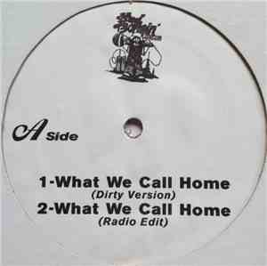 Unknown Artist - What We Call Home / Young Bukz / Died In Vain