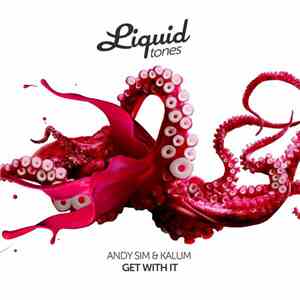 Andy Sim & Kalum - Get With It