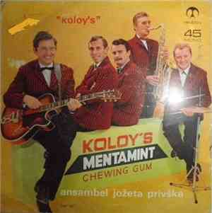 Ansambel Jožeta Privška - Koloy's