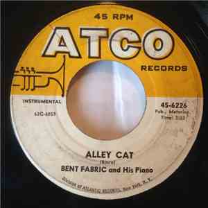 Bent Fabric And His Piano - Alley Cat