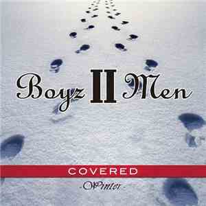 Boyz II Men - Covered: Winter