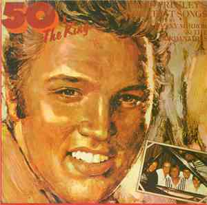 Danny Mirror & The Jordanaires - 50 X The King - Elvis Presley's Greatest S ...