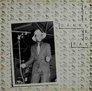 Danny Ray  - Playboy