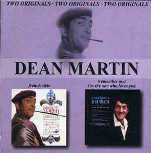 Dean Martin - French Style / (Remember Me) I'm The One Who Loves You