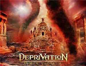 Deprivation - Amalgam