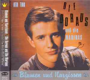 Die Doraus Und Die Marinas - Blumen Und Narzissen