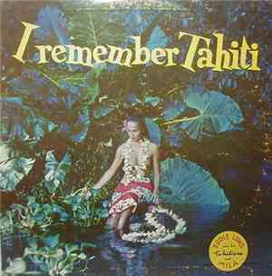 Eddie Lund And His Tahitians - I Remember Tahiti