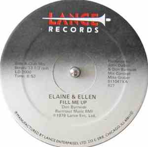 Elaine And Ellen - Fill Me Up