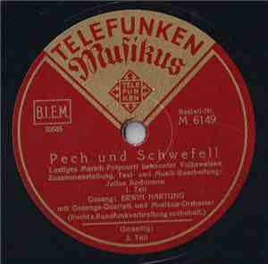 Erwin Hartung Mit Gesangs-Quartett Und Musikus-Orchester - Pech Und Schwefe ...